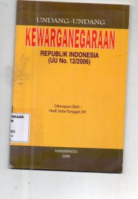 Image of Undang-Undang Kewarganegaraan Republik Indonesia (UU No. 12/2016)